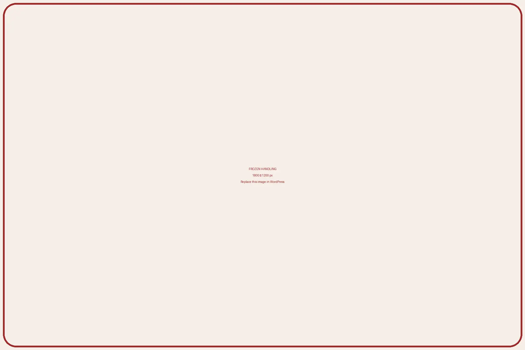Frozen handling placeholder